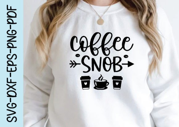 Coffee Snob Svg Graphics Review
