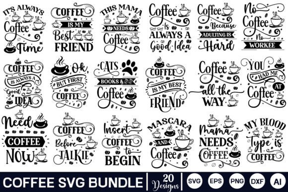 Coffee SVG Bundle Funny Coffee SVG Graphics and Crafts