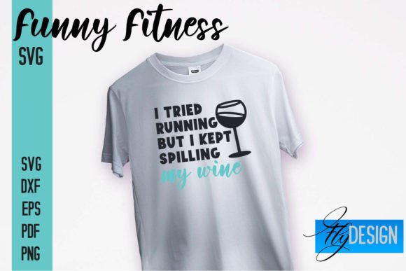 Funny Fitness SVG Funny Quotes SVG Graphics and Crafts