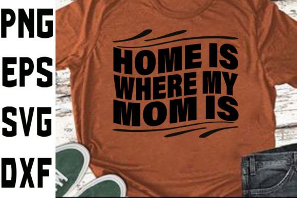 Funny Mom Svg Design Home is Where My M Graphics and Crafts Review