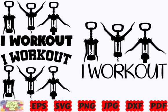 I Workout SVG Funny Wine SVG Wine SVG Graphics and Crafts Review